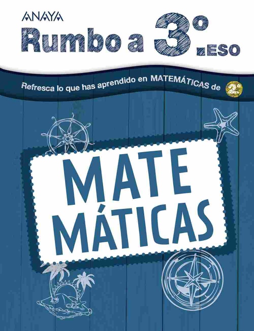 RUMBO A 3º ESO. MATEMÁTICAS