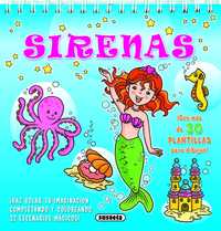 SIRENAS. CON PLANTILLAS PARA DIBUJAR