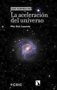 ACELERACION DEL UNIVERSO, LA