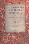 DICCIONARIO DEL HABLA SEVILLANA