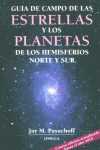 GUÍA DE CAMPO DE LAS ESTRELLAS Y LOS PLANETAS DE LOS HEMISFERIOS NORTE