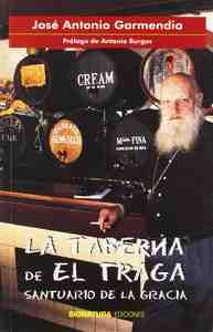 LA TABERNA DE EL TRAGA: SANTUARIO DE LA GRACIA