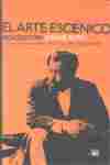ARTE ESCÉNICO, EL