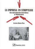 EMPRESA, LA: UN STREPTEASE