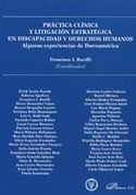 PRACTICA CLINICA Y LITIGACION ESTRATEGICA EN DISCAPACIDAD Y DERECHOS HUMANOS