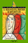 EL ASESINATO DEL PROFESOR DE MATEMATICAS (3L 4SES1N4TO D3L PROF3SOR D3 M4T3M4T1C4S)