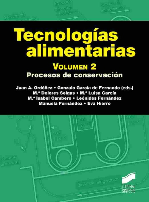 TECNOLOGIAS ALIMENTARIAS VOL 2 PROCESOS DE CONSERVACION