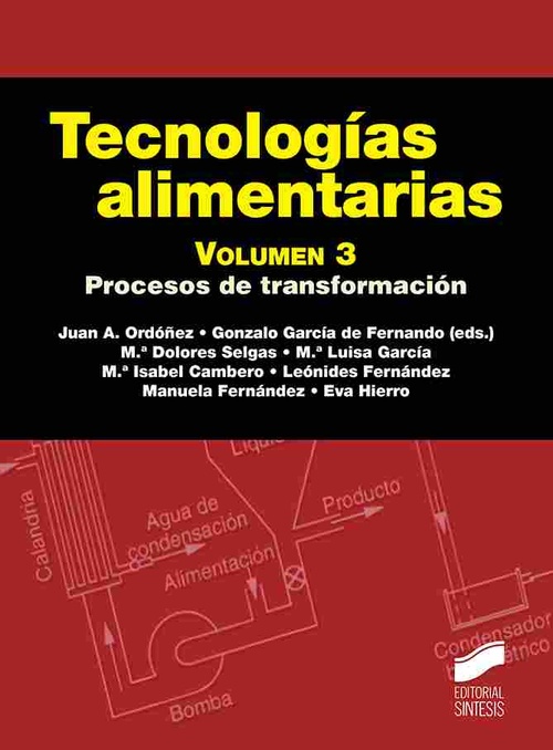 TECNOLOGIAS ALIMENTARIAS VOL 3 PROCESOS DE TRANSFORMACION