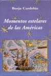 MOMENTOS ESTELARES DE LAS AMERICAS