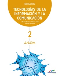2º BACH. TECNOLOGÍAS DE LA INFORMACIÓN Y LA COMUNICACIÓN