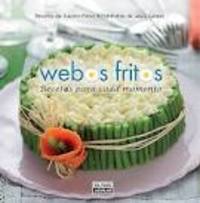 WEBOS FRITOS. RECETAS PARA CADA MOMENTO