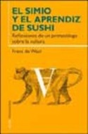 EL SIMIO Y EL APRENDIZ DE SUSHI