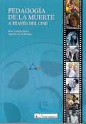 PEDAGOGÍA DE LA MUERTE A TRAVÉS DEL CINE