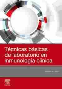 TÉCNICAS BÁSICAS DE LABORATORIO EN INMUNOLOGÍA CLÍNICA
