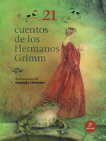 21 CUENTOS DE LOS HERMANOS GRIMM