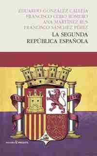 LA SEGUNDA REPUBLICA ESPAÑOLA