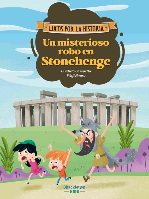 UN MISTERIOSO ROBO EN STONEHENGE. LOCOS POR LA HISTORIA, 1