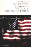 LA HISTORIA OCULTA  DE LOS ESTADOS UNIDOS