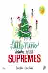 LITTLE NIÑO DESCUBRE A LAS SUPREMES
