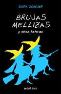 BRUJAS MELLIZAS Y OTRAS HISTORIAS
