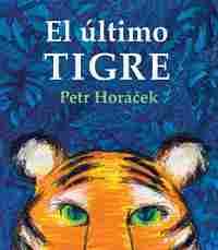 EL ÚLTIMO TIGRE