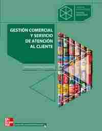 CFGS. GESTIÓN COMERCIAL Y SERVICIO DE ATENCIÓN AL CLIENTE