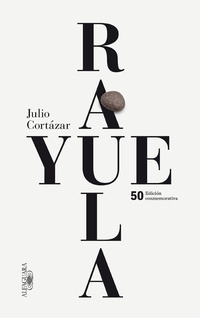 RAYUELA (50 AÑOS EDICIÓN CONMEMORATIVA )
