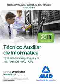 TÉCNICO AUXILIAR INFORMATICA ESTADO TEST BL. II, III, IV Y SUPUESTOS PRACTICOS