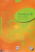 A1. AŽ PROPOS: LIVRE DE LŽELEVE (+ CD)