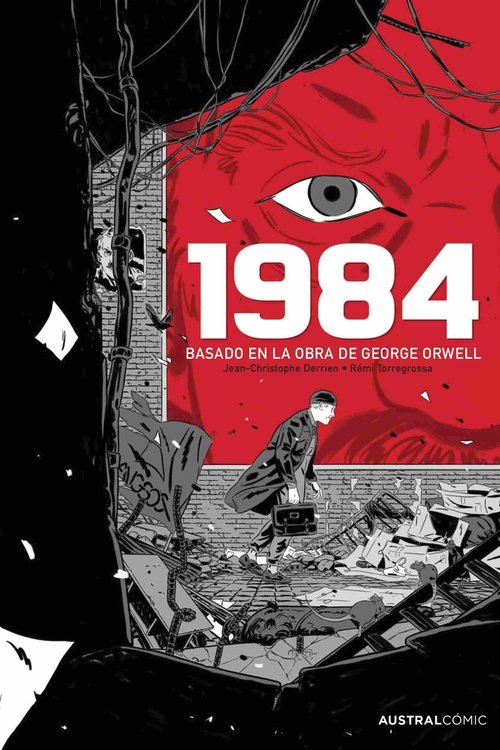 1984. BASADO EN LA OBRA DE GEORGE ORWELL