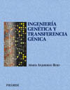 INGENIERIA GENETICA Y TRANSFERENCIA GENETICA