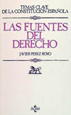 FUENTES DEL DERECHO, LAS