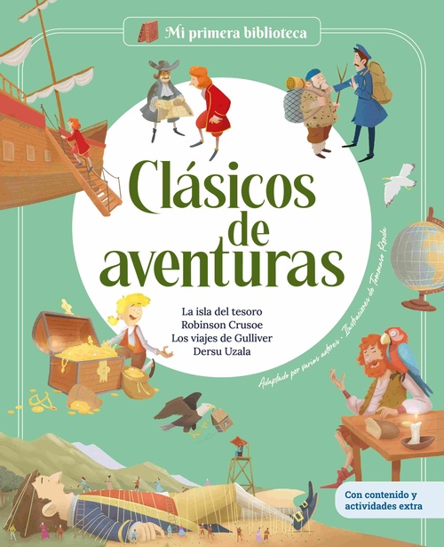 CLASICOS DE AVENTURAS. MI PRIMERA BIBLIOTECA