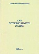 LAS INTERROGATIONES IN IURE