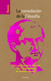 LA CONSOLACION DE LA FILOSOFIA