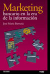 MARKETING BANCARIO EN LA ERA DE LA INFORMACIÓN