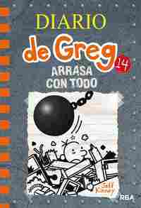 ARRASA CON TODO. DIARIO DE GREG, 14