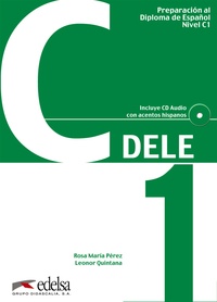 C1. DELE. PREPARACION AL DIPLOMA DE ESPAÑOL: ALUMNO (+ CD)