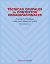 TECNICAS GRUPALES EN CONTEXTOS ORGANIZACIONALES