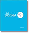 LA BROMA