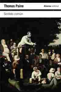 SENTIDO COMÚN / OCHO CARTAS A LOS CIUDADANOS DE LOS ESTADOS UNIDOS.