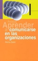 APRENDER A COMUNICARSE EN LAS ORGANIZACIONES