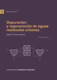 DEPURACIÓN Y REGENERACIÓN DE AGUAS RESIDUALES URBANAS