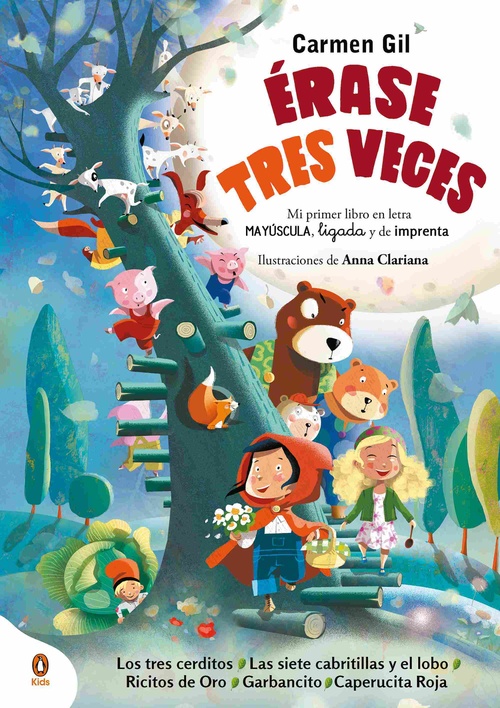 ÉRASE TRES VECES. MI PRIMER LIBRO EN LETRA MAYÚSCULA, LIGADA Y DE IMPRENTA.