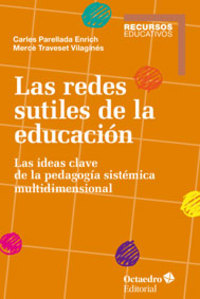 LAS REDES SUTILES DE LA EDUCACIÓN
