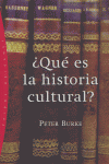 ¿QUE ES LA HISTORIA CULTURAL?