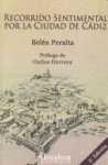 RECORRIDO SENTIMENTAL POR LA CIUDAD DE CADIZ
