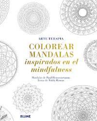 COLOREAR MANDALAS INSPIRADOS EN EL MINDFULNESS