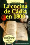 LA COCINA EN CADIZ EN 1800. COCINA EN EL CADIZ DE LAS CORTES