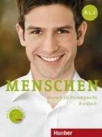 A1.2. MENSCHEN: KURSBUCH (+ CD-ROM + GLOSSAR)